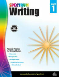 Spectrum Writing, Grade 1 - Spectrum (ISBN: 9781483811963)