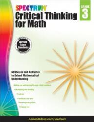 Spectrum Critical Thinking for Math, Grade 3 - Spectrum (ISBN: 9781483835501)