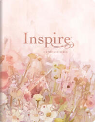 Inspire Catholic Bible NLT Large Print (Leatherlike, Pink Fields with Rose Gold): The Bible for Coloring & Creative Journaling (ISBN: 9781496446831)
