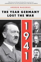1941: The Year Germany Lost the War: The Year Germany Lost the War (ISBN: 9781501181139)