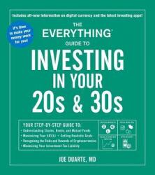 Everything Guide to Investing in Your 20s & 30s - Joe Duarte (ISBN: 9781507210307)