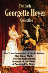 The Early Georgette Heyer Collection - Georgette Heyer (ISBN: 9781515444435)
