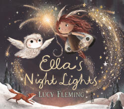Ella's Night Lights - Lucy Fleming (ISBN: 9781536212693)