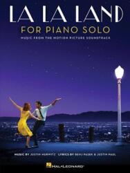 La La Land for Piano Solo: Intermediate Level (ISBN: 9781540035905)