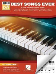 Best Songs Ever Super Easy Piano Songbook (ISBN: 9781540084217)