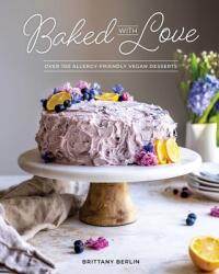 Baked With Love (ISBN: 9781628604146)
