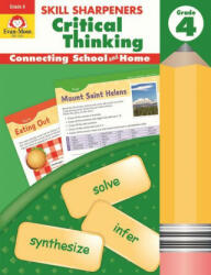 Skill Sharpeners: Critical Thinking, Grade 4 Workbook - Evan-Moor Educational Publishers (ISBN: 9781629383521)