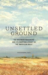 Unsettled Ground (ISBN: 9781632172501)