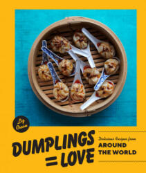 Dumplings = Love (ISBN: 9781632172969)