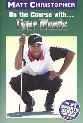 On the Course With. . . Tiger Woods (2004)