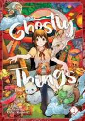 Ghostly Things Vol. 1 - Ushio Shirotori (ISBN: 9781642757101)