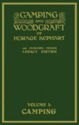 Camping And Woodcraft Volume 1 - The Expanded 1916 Version (ISBN: 9781643890814)