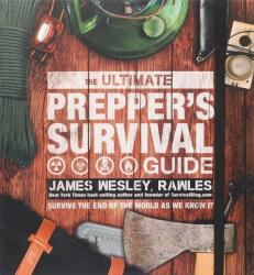The Ultimate Prepper's Survival Guide (ISBN: 9781645173779)