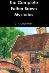 Complete Father Brown Mysteries (ISBN: 9781678140670)
