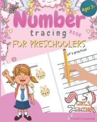 Number Tracing Book for Preschoolers: Number Tracing Book for Preschoolers and Kids Ages 3-5. The Right Workbook to Prepare Your Little Girl for Presc (ISBN: 9781698454528)