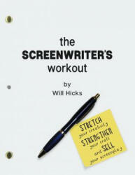 Screenwriter's Workout - Will Hicks (ISBN: 9781793197313)