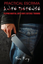 Practical Escrima Knife Defense (ISBN: 9781925979312)