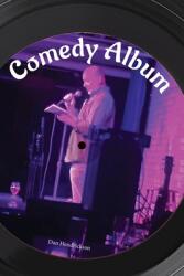 Comedy Album (ISBN: 9781938237317)