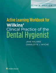 Active Learning Workbook for Wilkins' Clinical Practice of the Dental Hygienist - Jennifer Wer (ISBN: 9781975106904)