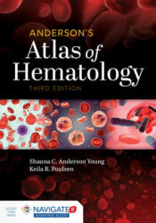 Anderson's Atlas Of Hematology (ISBN: 9781975118259)