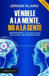 Vandele a la Mente, No a la Gente (ISBN: 9786077472476)