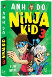 Ninja Kid 3. Buni Ninja! - Anh Do (ISBN: 9786069498811)
