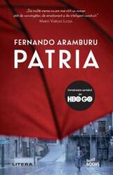Patria - Fernando Aramburu (ISBN: 9786063367892)