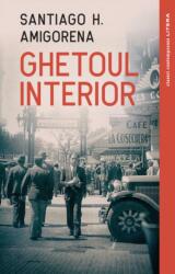 Ghetoul interior (ISBN: 9786063356384)