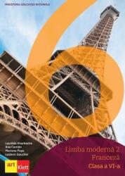 Limba franceză L2. Manual Clasa a VI-a (ISBN: 9786069089095)