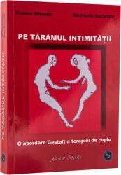 Pe taramul intimitatii - Gordon Wheeler (ISBN: 9786069331644)