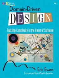 Domain-Driven Design - Eric Evans (2009)