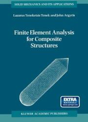 Finite Element Analysis for Composite Structures (2010)
