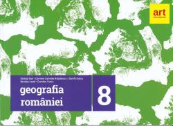Geografia Romaniei, caiet pentru clasa a 8-a - Steluta Dan (ISBN: 9786069448571)