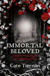 Immortal Beloved (Book One) - Cate Tiernan (ISBN: 9781444707069)