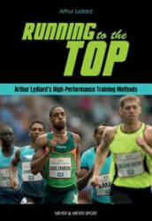 Running to the Top - Garth Gilmour (ISBN: 9781782552116)