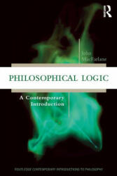Philosophical Logic - MACFARLANE (ISBN: 9781138737655)