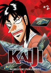 Gambling Apocalypse: Kaiji Volume 2 (ISBN: 9781634429269)