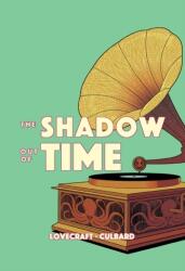 The Shadow Out of Time (ISBN: 9781910593967)