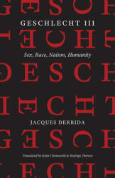 Geschlecht III: Sex Race Nation Humanity (ISBN: 9780226677460)
