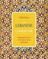 The Lebanese Cookbook (ISBN: 9780754834694)
