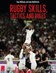 Rugby Skills, Tactics and Rules 5th edition - John McKittrick (ISBN: 9781472973870)
