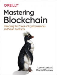 Mastering Blockchain - Daniel Cawrey (ISBN: 9781492054702)