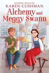 Alchemy and Meggy Swann (ISBN: 9780358097495)
