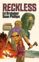Reckless - Ed Brubaker (ISBN: 9781534318519)