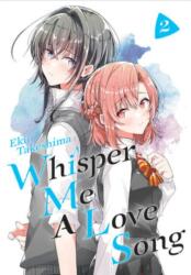 Whisper Me a Love Song 2 (ISBN: 9781646511464)