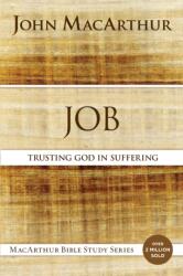 John F. MacArthur - Job - John F. MacArthur (ISBN: 9780310116288)