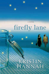 Firefly Lane (ISBN: 9781250787989)