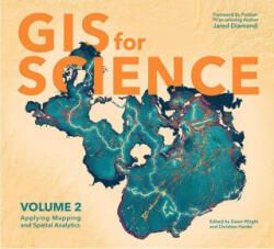 GIS for Science - Dawn J. Wright, Christian Harder (ISBN: 9781589485877)