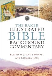 The Baker Illustrated Bible Background Commentary (ISBN: 9780801018374)