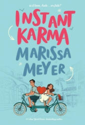 Instant Karma - Marissa Meyer (ISBN: 9781250786579)